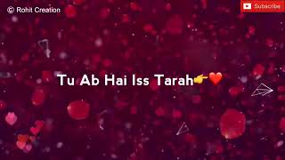 Whatsapp Status  baarish love song lyrics screenshot 2