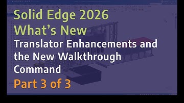 Solid Edge 2026 - What
