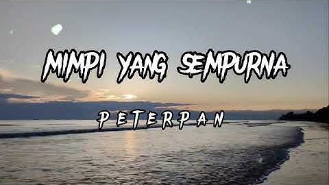 MIMPI YANG SEMPURNA   PETERPAN @ NOAH LIVE COVER INDAH YASTAMI ( LIRIK )