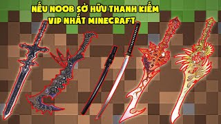 NẾU NOOB SỞ HỮU THANH KIẾM VIP NHẤT TRONG MINECRAFT ** NOOB VỀ LẠI LÀNG TÌM CÔNG CHÚA VÀ CÁI KẾT