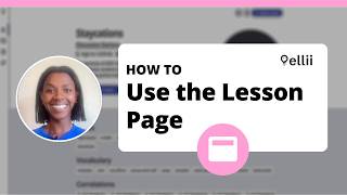 How to Use the Lesson Page