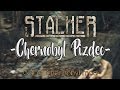 STALKER:  Chernobyl Pizdec