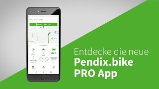 Entdecke die Pendix.bike PRO App