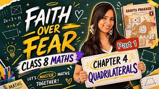 Quadrilaterals | Part 1 | Class 8 Mathematics | GANITA PRAKASH | Chapter 4 | NCERT