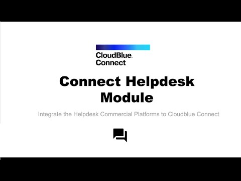 CloudBlue Connect Helpdesk Module