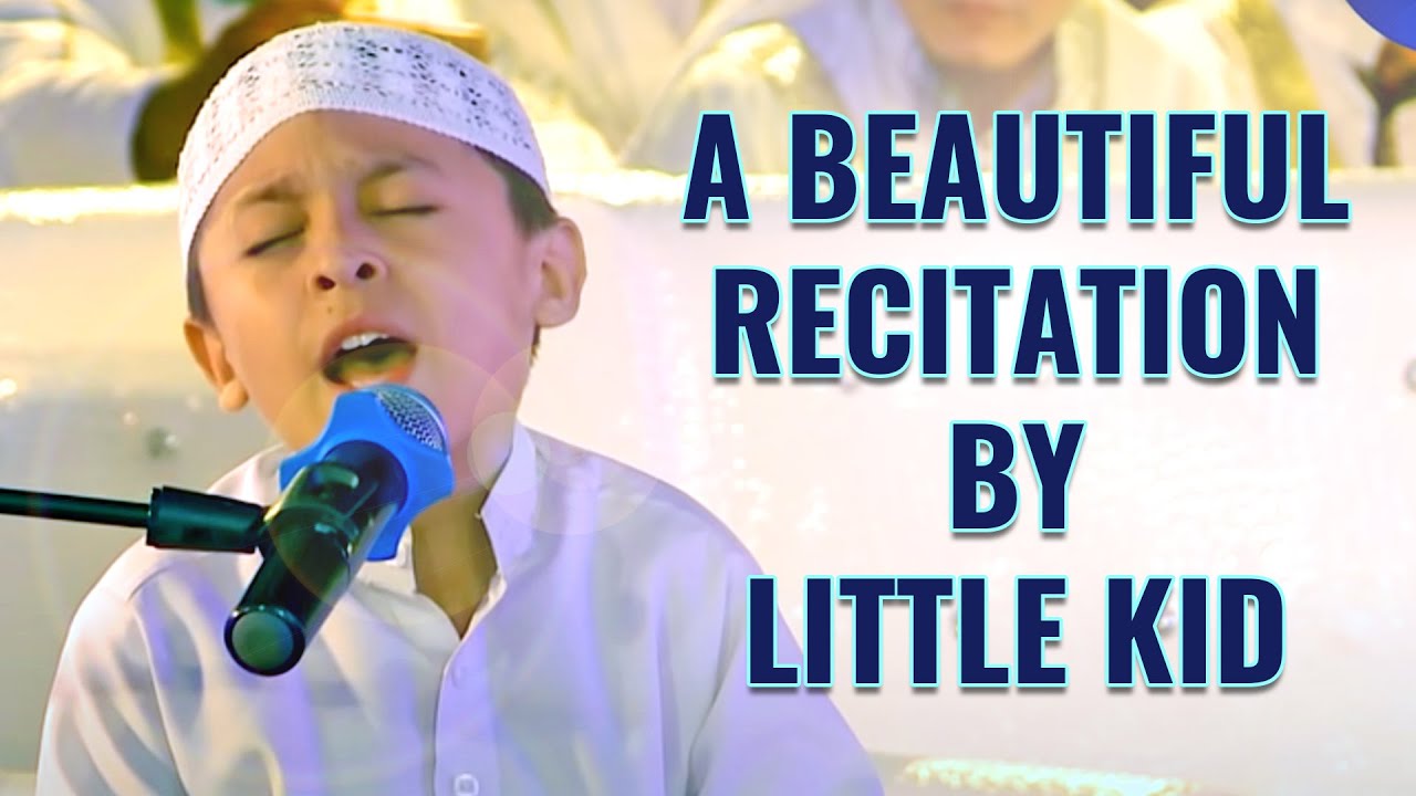 A Beautiful Recitation By Little Kids