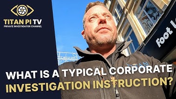 What is a typical corporate investigation instruction?