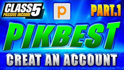 Create an Account on Pikbest I Class 5