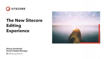 Horizon - The new Sitecore editing experience