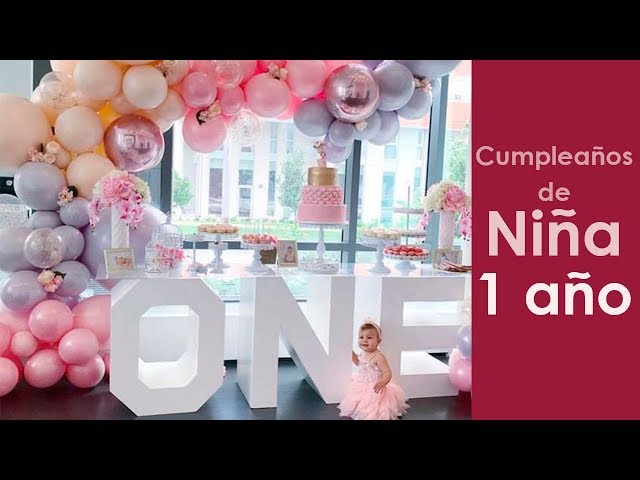 decoracion cumpleaños niña 1 año 