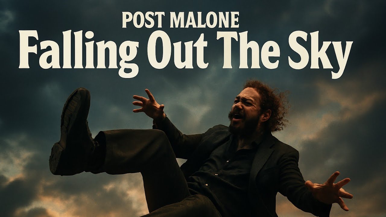 Post Malone _ Falling Out The Sky