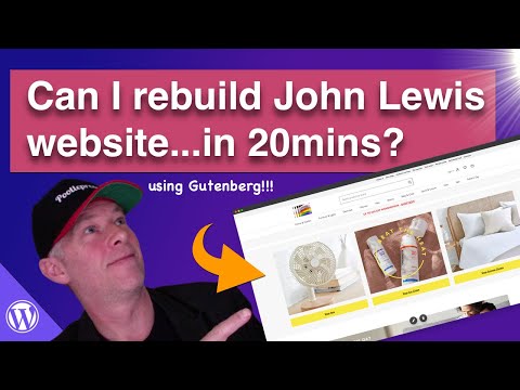 I tried to recreate the John Lewis site using the WordPress Block Editor and here's what happened!