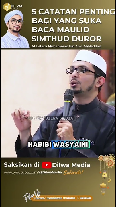 5 CATATAN PENTING BAGU YANG SUKA BACA MAULID SIMTHUD DUROR