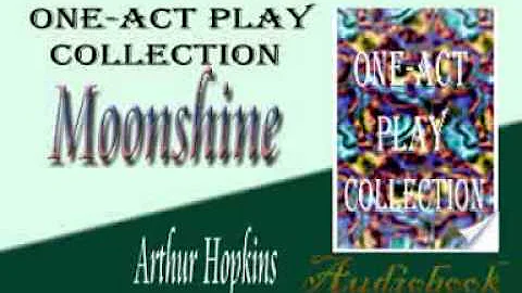 Moonshine Arthur Hopkins audiobook