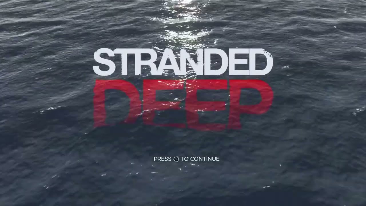 STRANDED  DEEP  BUILDING BY OUR SHIP EPISODE 9