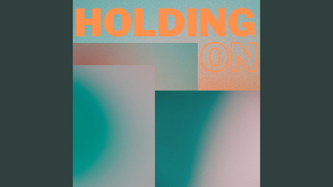 Watch Holding On on YouTube Watch Holding On on YouTube