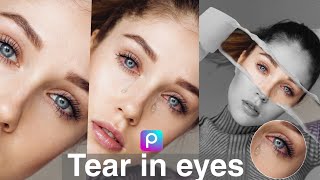 How to Make realistic Tear in Eyes || Picsart Tutorial 2021 screenshot 2