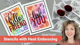 Stencils with Heat Embossing