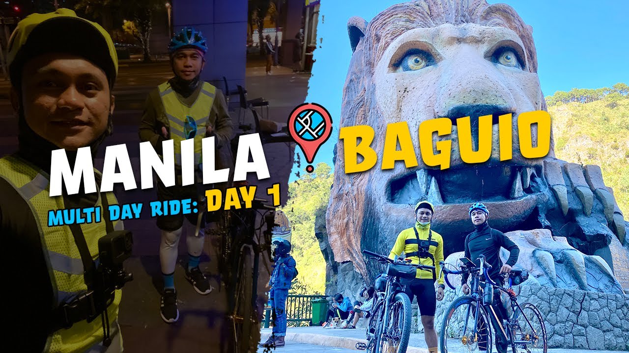Manila to Baguio | Multi day ride | Welcome fully vaccinated