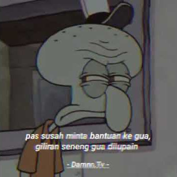 Sindiran buat teman yang lupa disaat dia senang story 'wa'