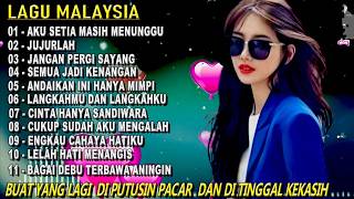 LAGU MALAYSIA TERBARU 💯 BUAT YANG LAGI DI TINGGAL KEKASIH 💔