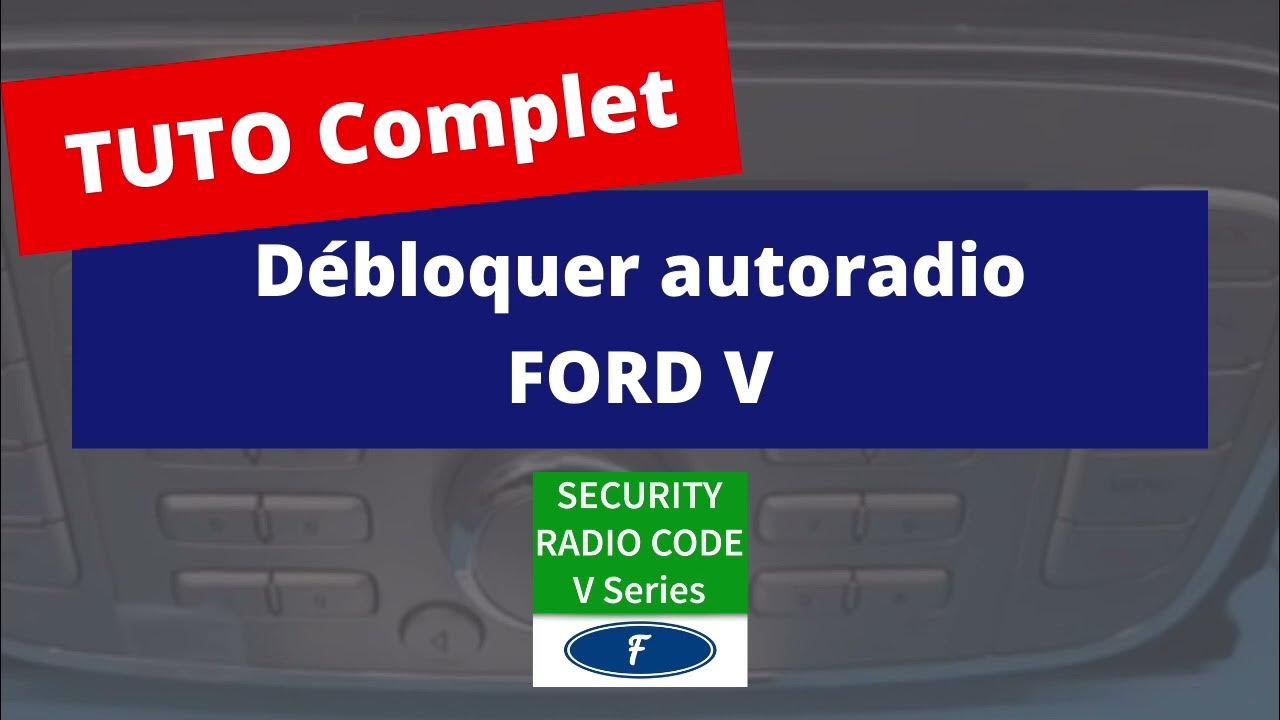 Déblocage de votre autoradio Ford en ligne : Le guide ultime