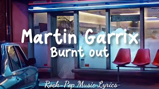 Miniatura de "Martin Garrix & Justin Mylo - Burn Out feat. Dewain Whitmore (lyrics)"