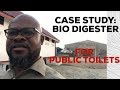 CASE STUDY:-Using Bio Digesters For Public Toilets