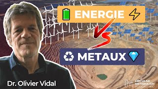 Les Besoins Matériels de la Transition Energétique (Olivier Vidal - CNRS)