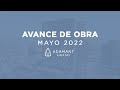 Adamant Grand - Avance de Obra Mayo 2022