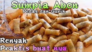 Sumpia Abon Pedas Yang Renyah Dan Praktis