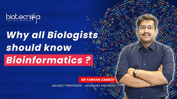 Why All Biologists Should Know Bioinformatics?