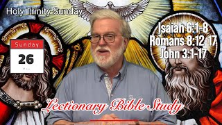Details 5/23/2024 Holy Trinity Sunday @ The Lectionary Bible Study News