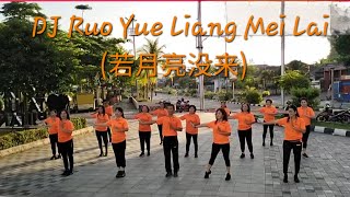 DJ Ruo Yue Liang Mei Lai (若月亮没来)  Line Dance - Beginner Level