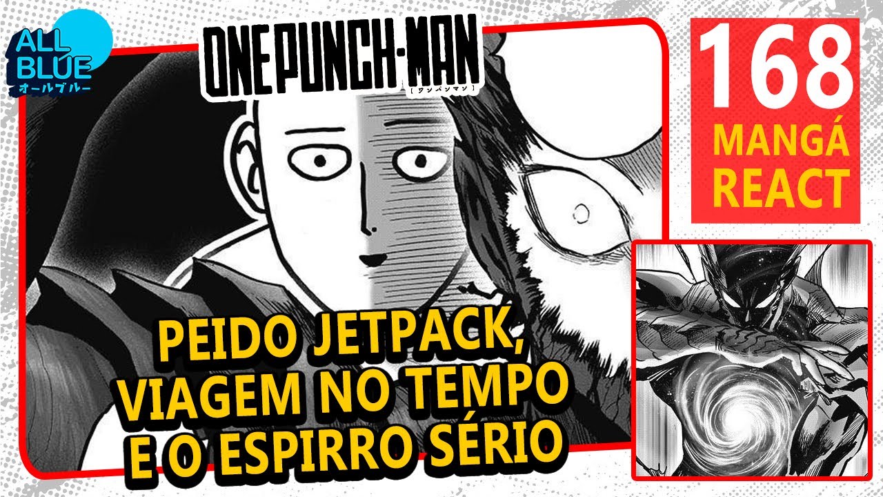 Capítulo 168 de One Punch Man mostra Saitama Destruindo Júpiter com Fã está  um Espirro Finalmente Saitama no nível da Bulma. - iFunny Brazil