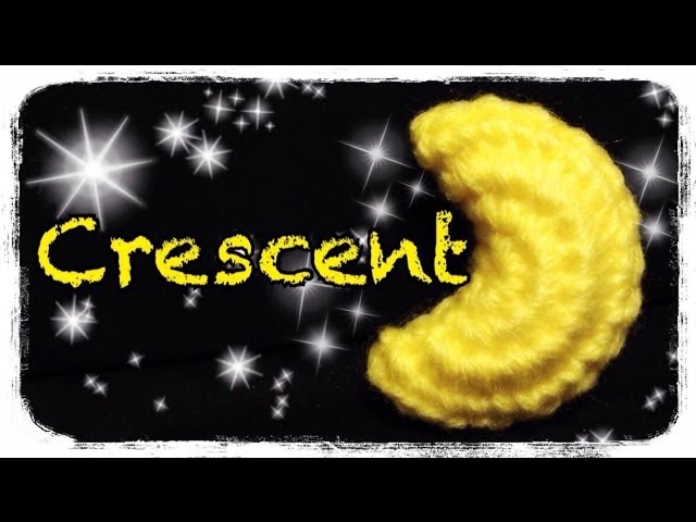 Crochet] How to crochet a crescent by meetang - YouTube