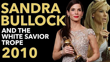 Sandra Bullock and The Blind Side's White Savior Problem