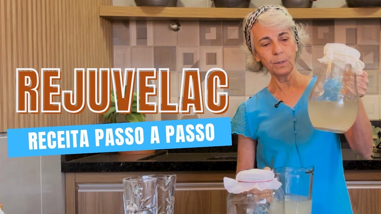 REJUVELAC: A Receita Definitiva (Passo a Passo Simples para Fazer em Casa)