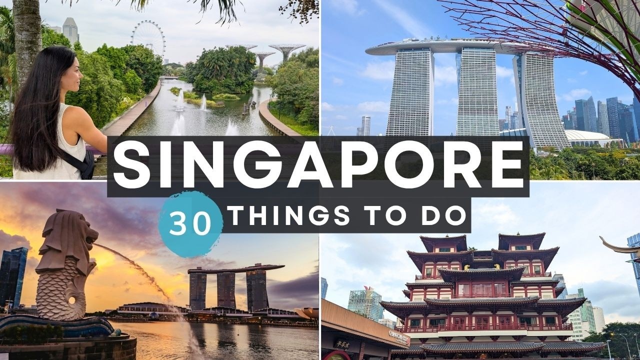 3-4 Day Singapore Itinerary: Top 30 Must-Do Activities