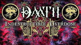 DAATH   Indestructible Overdose