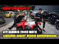 Kirim ATV HAMMER 200cc MATIC menuju ke rumah Sultan Bandung