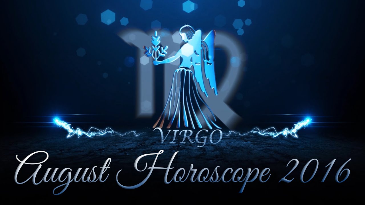 Virgo August Horoscope 2016 Monisha Horoscope YouTube
