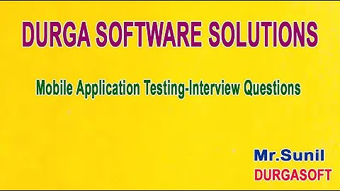 Mobile Application Testing Interview Questions