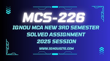 IGNOU MCS-226 solved assignment January-July 2025 free Download || MCA 3rd semester assignment.