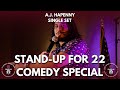 Aj hapenny  standup for 22 2023  single set