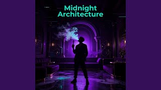 Midnight Architecture
