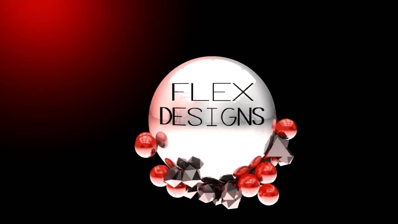 Flex Designs Intro - YouTube