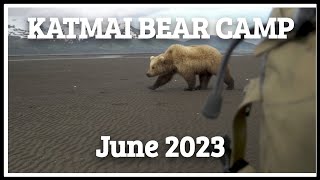 Katmai Bear Camp  June 2023