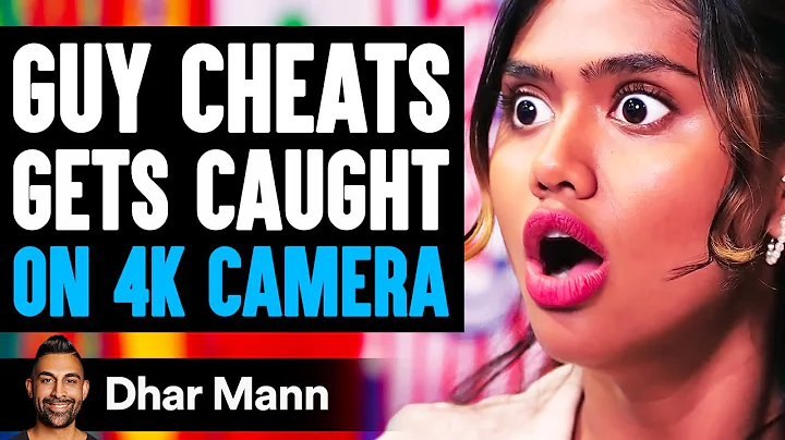 Girl Catches GUY CHEAT On 4K CAMERA, What Happens ...