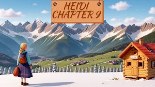 The Classic Heidi Full Story | Chapter 9 | Dreamland Fairytales